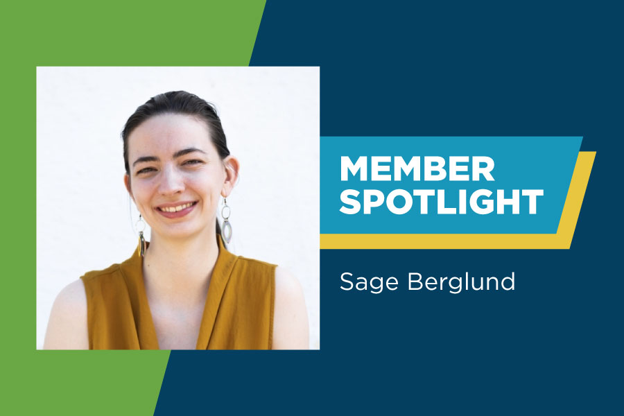 Graphic showing a photo of Sage Berglund with the text reading, "Member Spotlight".