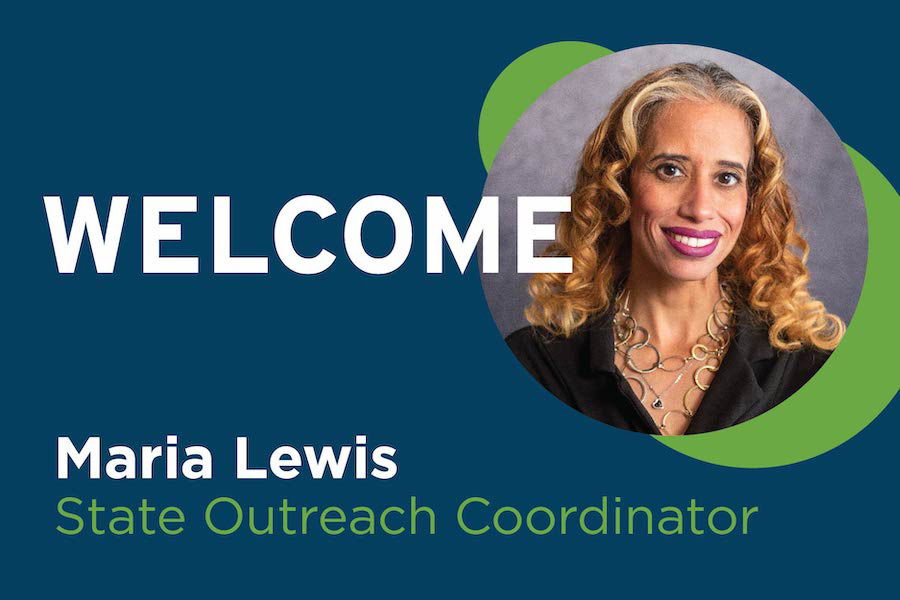 Graphic that features the word "Welcome!" at the top with a smiling photo of Maria Lewis. Text at the bottom reads, "Maria Lewis, State Outreach Coordinator"
