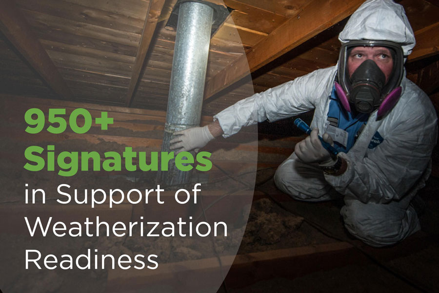 Photo of a man working on ventilation in a crawl space with text that reads, "950+ Signatures in Support of Weatherization Readiness"