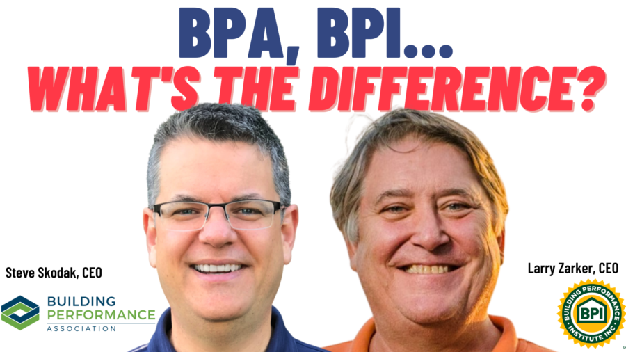 Graphic with two headshots of Steve Skodak and Larry Zarker and text that reads, " BPA, BPI... What's the difference?"