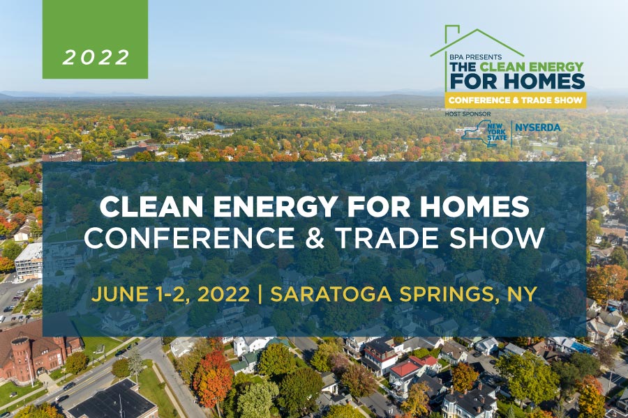 A graphic for 2022 Clean Energy for Homes Conference and Trade Show.