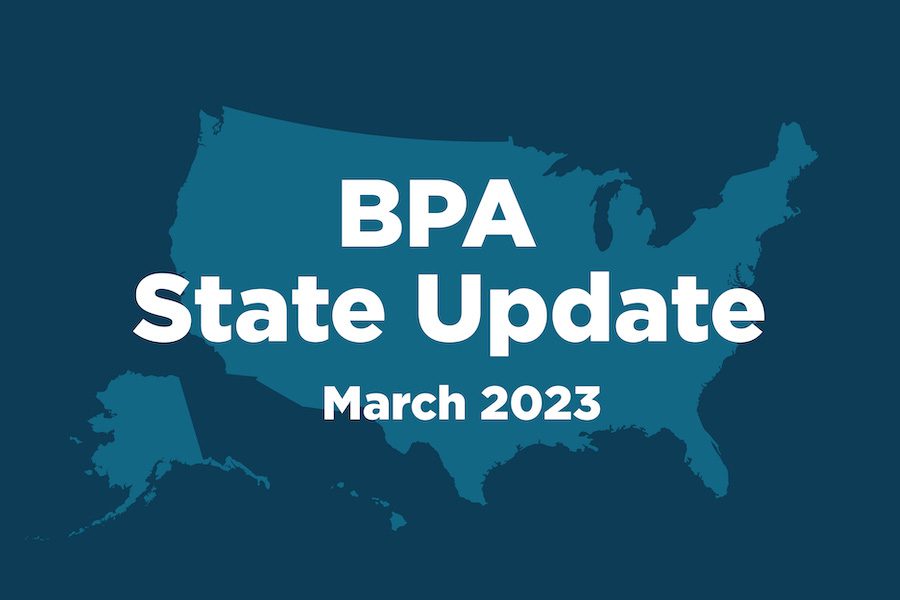 Graphic with a United States map in the background and text that reads, "BPA State Update - March 2023"