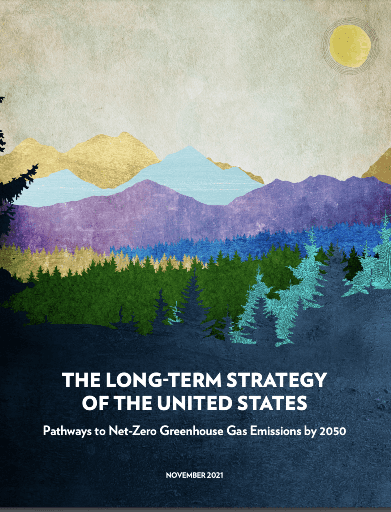 Report cover: The Long-Term Strategy of the United States: Pathways to Net-Zero Greenhouse Gas Emissions by 2050 with a mountain landscape scene.