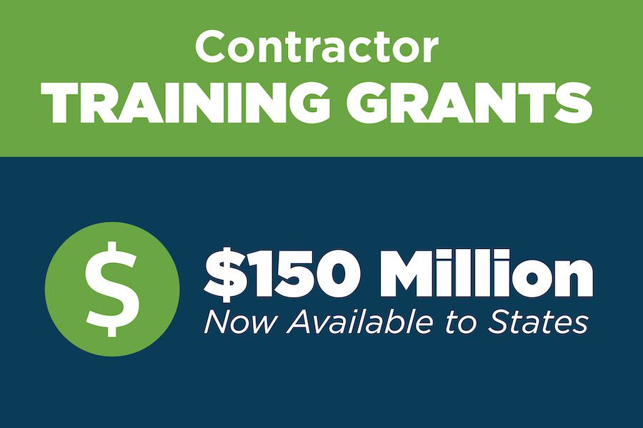 150M in Contractor Training Grants Now Available to States Building