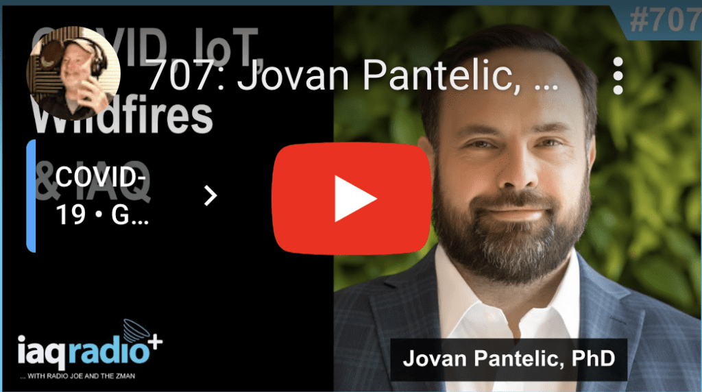 IAQ Radio hosts guest Jovan Pantelic, PhD