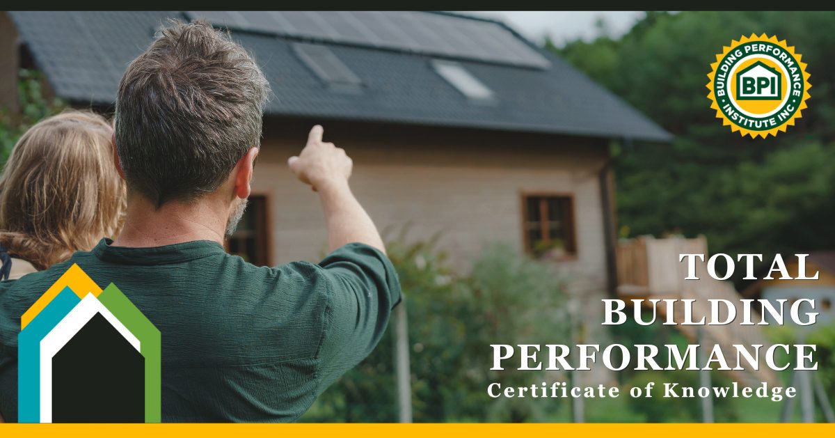 A man holding a child is pointing at a solar panel on the roof of a building in the distance. Text is overlaid on this photo and it reads, "total building performance, certificate of knowledge"