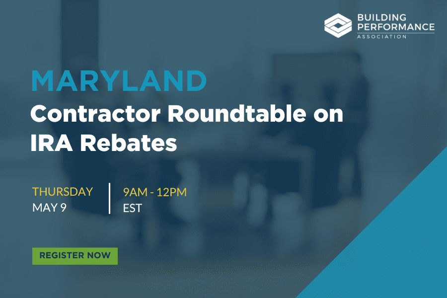 A banner with the text, "Maryland Contractor Roundtable on IRA Rebates"