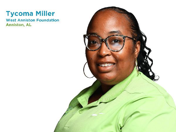 Headshot of Tycoma Miller and text that reads, "West Anniston Foundation, Anniston, AL"