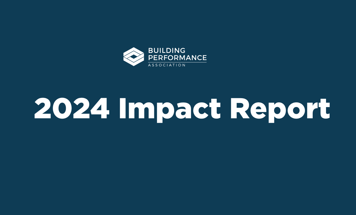 2024 Impact Report Building Performance Association